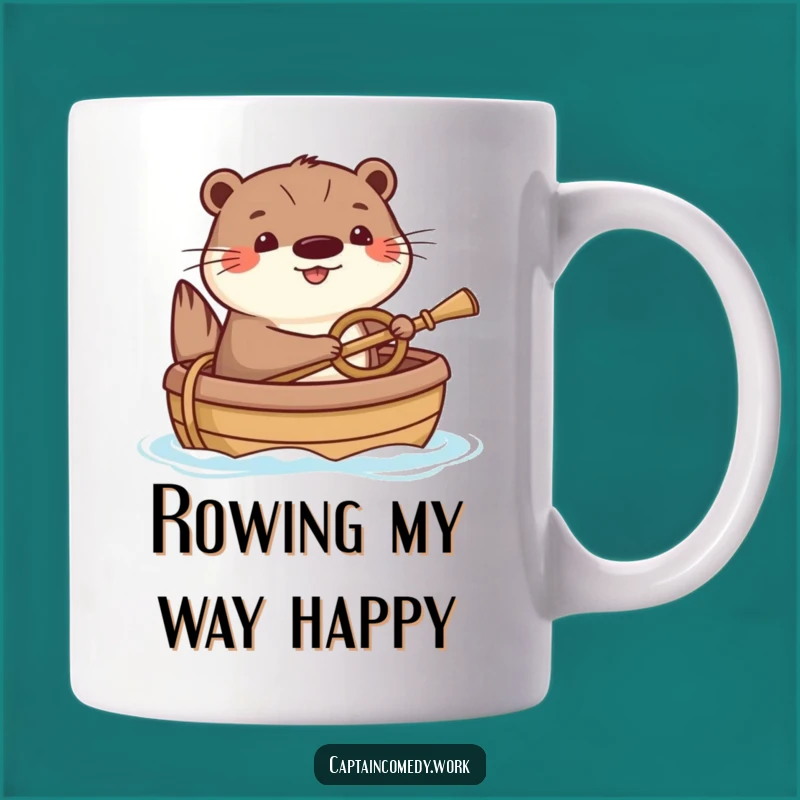 Funny Happy Otter Mug: Cheerful Boating Gift, Hilarious Present for Otter Lovers