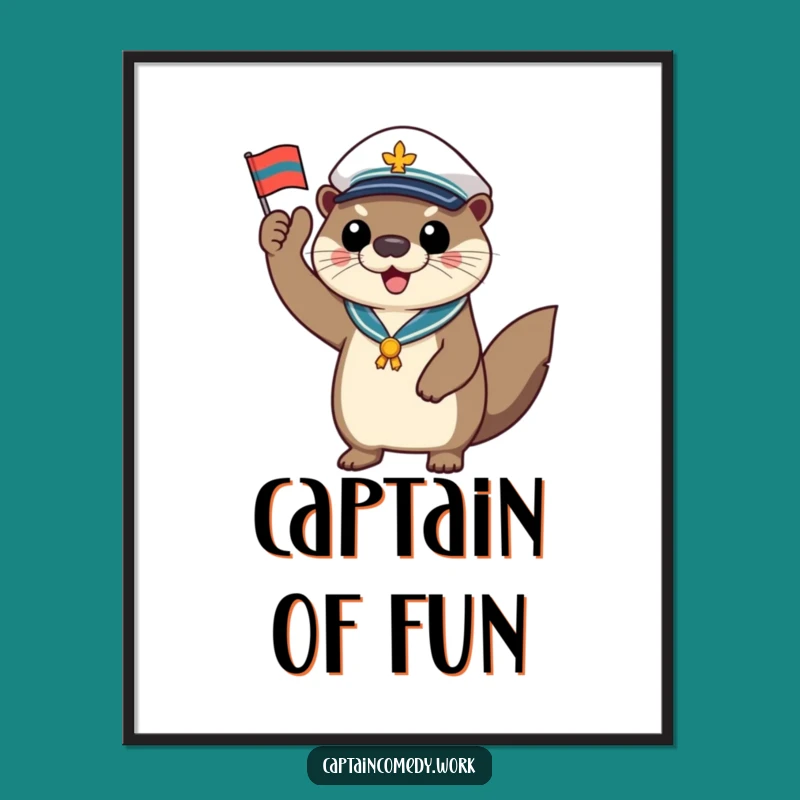 Funny Otter Captain Flag Poster: Hilarious Nautical Art for Wall Decor