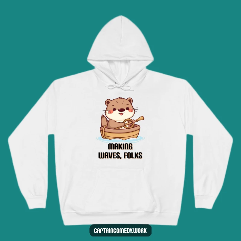 Funny Happy Otter Hoodie: Cozy Boating Sweatshirt, Ideal Funny Gift for Water Lovers