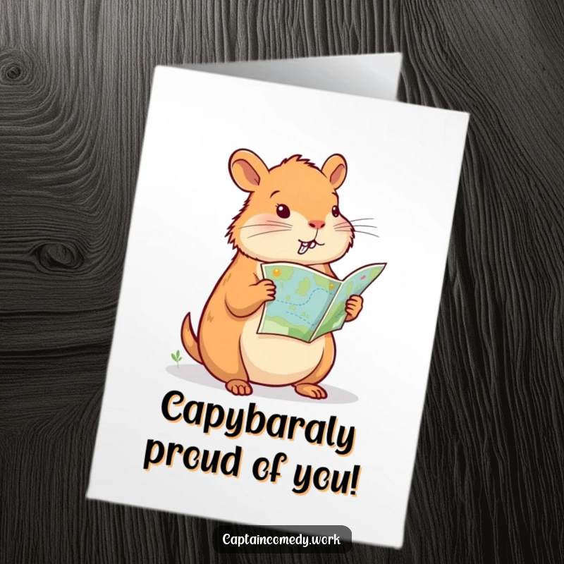 Funny Free Printable Congratulations Card: Capybara navigator focused on map, celebrating a successful voyage and new beginnings.
