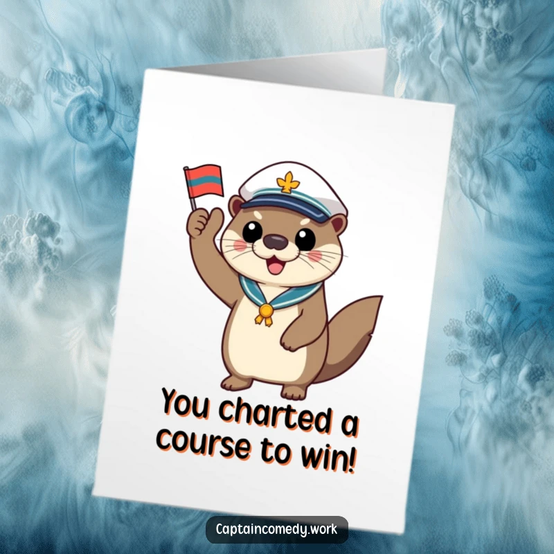 Funny Free Printable Congratulations Card: An otter captain in uniform gives a proud salute with a tiny flag, celebrating a great win.