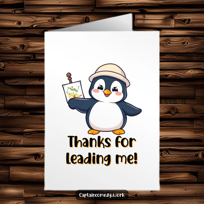 Funny Free Printable Thank You Card: Determined penguin with a navigational chart, pointing forward to express thanks.