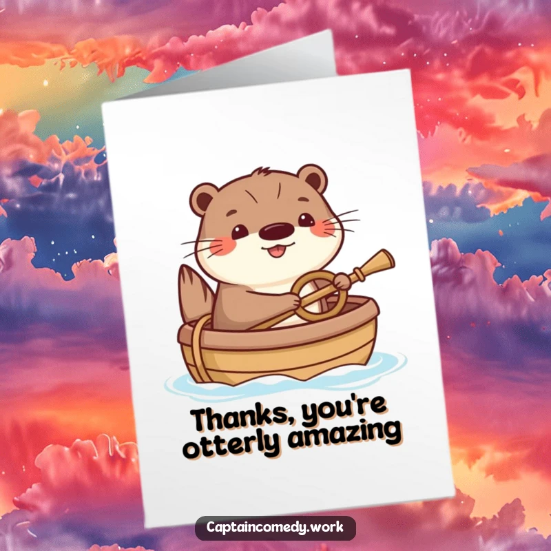 Funny Free Printable Otter Thank You Card: Happy otter steering a boat, sending a cheerful and humorous thank you.